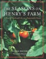 The Seasons on Henry's Farm - Terra Brockman - 9781572846562
