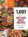 1,001 Best Hot and Spicy Recipes - Dave DeWitt - 9781572847910