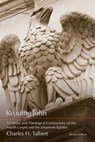 Reading John: A Literary and Theological Commentary on the Fourth Gospel and Johannine Epistles - Charles H. Talbert - 9781573122788