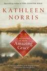 Amazing Grace - Kathleen Norris - 9781573227216