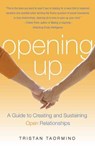 Opening Up - Tristan Taormino - 9781573442954