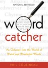Wordcatcher - Phil Cousineau - 9781573445504