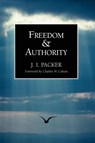 Freedom and Authority - J. I. Packer - 9781573830355