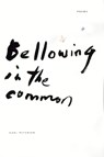 Bellowing in the Common - Karl Petersen ; George McWhirter - 9781573831406