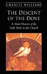 The Descent of the Dove - Charles Williams - 9781573832076