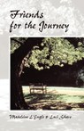 Friends for the Journey - Luci Shaw ; Madeleine L'Engle - 9781573832410