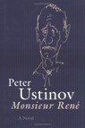 Monsieur Rene - Peter Ustinov - 9781573927406