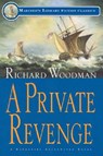 A Private Revenge - Richard Woodman - 9781574090789