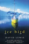 Ice Bird - David Lewis - 9781574091519