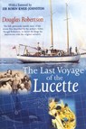 Last Voyage of the Lucette - Douglas Robertson - 9781574092066