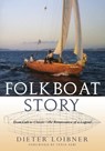 Folkboat Story - Dieter Loibner - 9781574092745