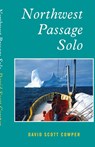 Northwest Passage Solo - David Scott Cowper - 9781574093520