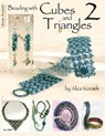 Beading with Cubes and Triangles 2 - Alice Korach - 9781574216332