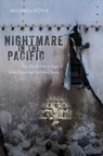 Nightmare in the Pacific - Michael Doyle - 9781574419467