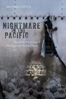 Nightmare in the Pacific - Michael Doyle - 9781574419467
