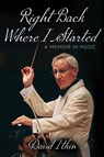 Right Back Where I Started Volume 19 - David Itkin - 9781574419658