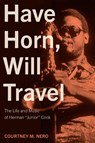 Have Horn, Will Travel Volume 21 - Courtney M. Nero - 9781574419825