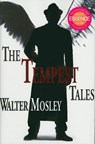 The Tempest Tales - Walter Mosley - 9781574780437