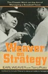 Weaver on Strategy - Earl Weaver ; Terry Pluto - 9781574884241