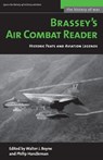 Brassey'S Air Combat Reader - Philip Handleman ; Walter J. Boyne - 9781574887525