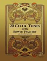 20 Celtic Tunes for the Bowed Psaltery - Jm Bolton - 9781575500485