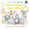 Oliver Otter's Own Office - Barbara deRubertis - 9781575653273