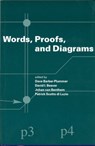 Words, Proofs and Diagrams - David Barker-Plummer ; David I. Beaver ; Johan van Benthem ; Patrick Scotto di Luzio - 9781575864068