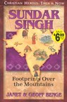 Sundar Singh: Footprints Over the Mountains - Janet Benge - 9781576583180