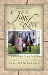 A Time to Love - LACY,  Al; Lacy, Joanna - 9781576732847