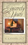 Sincerely Yours - Al Lacy ; Joanna Lacy - 9781576735725