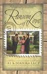 Ransom of Love - Al Lacy ; Joanna Lacy - 9781576736098