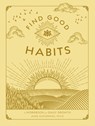 Find Good Habits - Jaime Zuckerman - 9781577153016