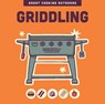 Griddling - Editors of the Harvard Common Press - 9781577156543
