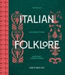 Italian Folklore - PhD Miele - 9781577159490