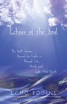 Echoes of the Soul - Echo Bodine - 9781577310761