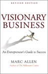 Visionary Business - Marc Allen - 9781577316626