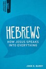 Hebrews - John D. Barry - 9781577995432
