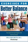 Exercises For Better Balance - William Smith - 9781578265756