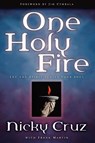 One Holy Fire - CRUZ,  Nicky ; Martin, Frank - 9781578566525