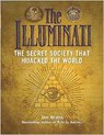 The Illuminati: The Secret Society That Hijacked The World - Jim Marrs - 9781578596195