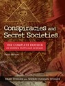 Conspiracies and Secret Societies - Brad Steiger ; Sherry Hansen Steiger ; Kevin Hile - 9781578598045
