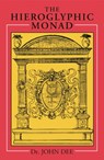 Hieroglyphic Monad - John Dee - 9781578632039
