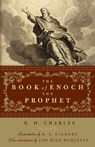 The Book of Enoch the Prophet - R. H. Charles - 9781578635238