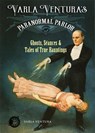 Varla Ventura's Paranormal Parlour - VENTURA,  Varla - 9781578636334