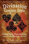 Divination Conjure Style - Starr Casas - 9781578636693