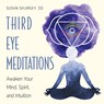 Third Eye Meditations - Susan (Susan Shumsky) Shumsky - 9781578636723