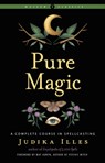 Pure Magic - Judika (Judika Illes) Illes - 9781578637607