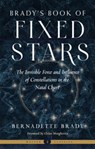 Brady'S Book of Fixed Stars - Bernadette Brady - 9781578638383