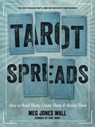 Tarot Spreads - Meg Jones Wall - 9781578638550