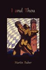 I and Thou - Martin Buber - 9781578989973